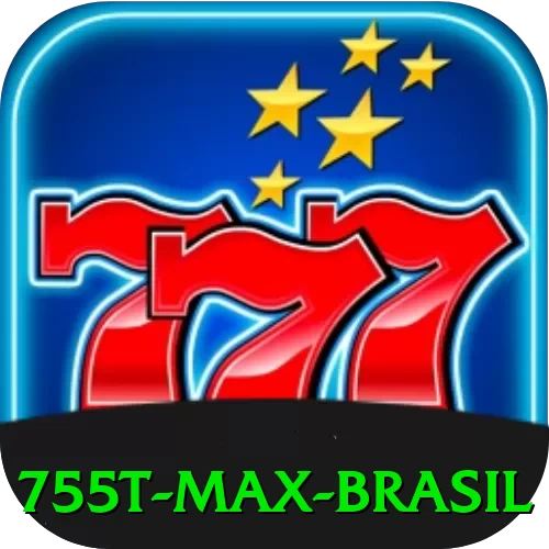 755t Max Brasil - pro