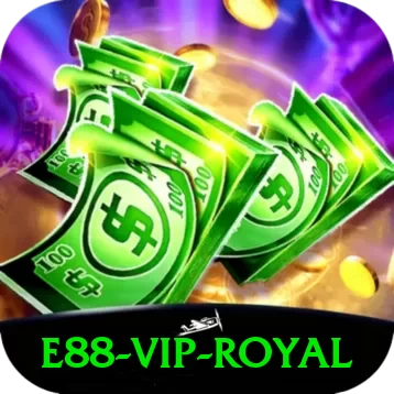 e88 - VIP Royal - 👉 apk
